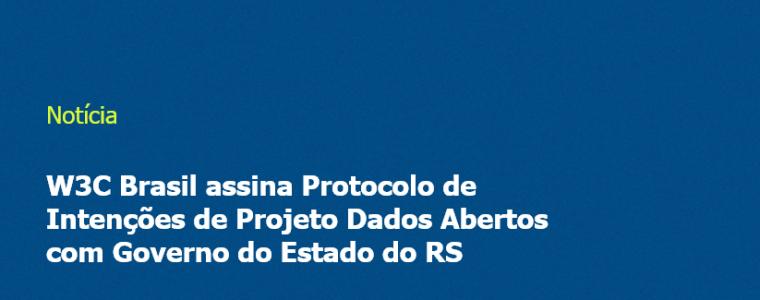 Imagem com fundo azul e escrita "W3C inicia Grupo de Trabalho em Dados Abertos Governamentais"