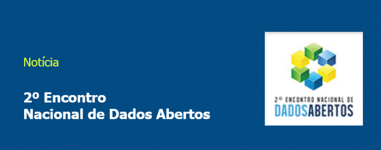 2º Encontro Nacional de Dados Abertos